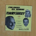 LYNN ROBERTS Y BILL RAYMOND CON LA ORQUESTA DE TOMMY DORSEY - DESEADA + 3 - EP