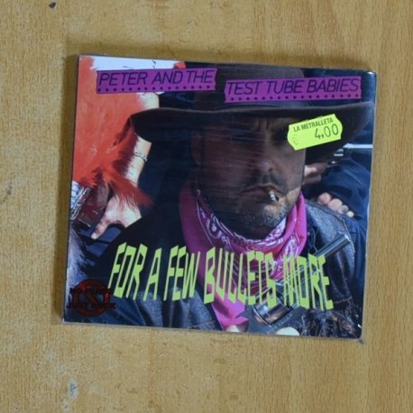 [402110] PETER AND THE TEST TUBE BABIES - FOR A FEW BULLETS MORE - CD