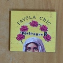 FAVELA CHIC - POSTONOVE 3 - CD