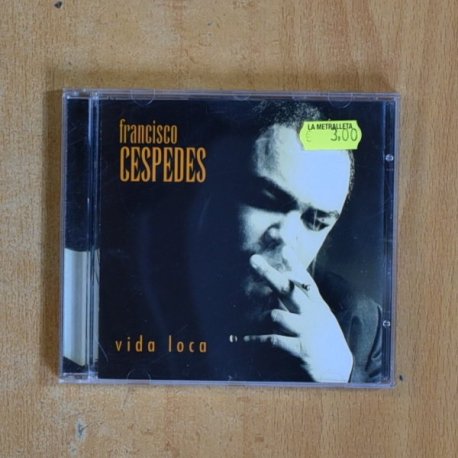 FRANCISCO CESPEDES - VIDA LOCA - CD