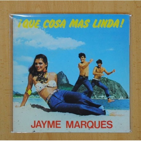 [212018] JAYME MARQUES - QUE COSA MAS LINDA - SINGLE