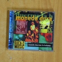 MONEDA DURA - CUANDO DUERME LA HABANA - CD