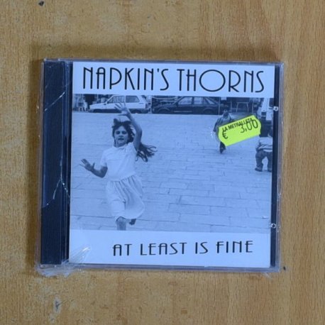 NAPKINS THORNS - AT LEAST IS FINE - CD