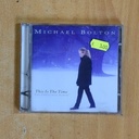 MICHAEL BOLTON - THIS IS THE TIME - CD