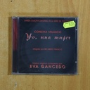 CONCHA VELASCO / EVA GANCEDO - YO UNA MUJER - CD