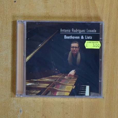 ANTONIO RODRIGUEZ LOSADA - BEETHOVEN & LISTZ - CD