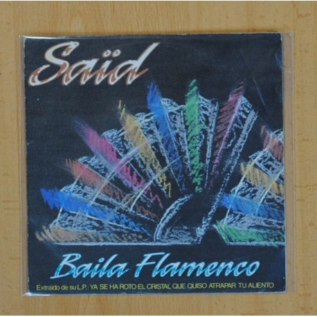 [218504] SAID - BAILA FLAMENCO / AMOR SERENO - SINGLE