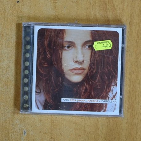 ANA RITA JOANA IRACEMA E CAROLINA - ANA RITA JOANA IRACEMA E CAROLINA - CD