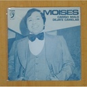 MOISES - CARIÑO MALO / DEJATE CAMELAR - SINGLE