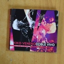 KIKO VENENO - DOBLE VIVO - CD