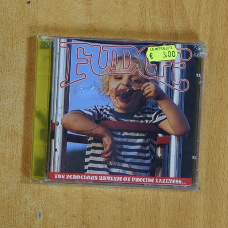 FUDGE - THE FEROCIOUS RHYTHM OF PRECISE LAZINESS - CD