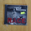 MR PAUL MOONEY - RACE - CD
