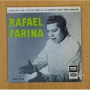 RAFAEL FARINA - EL CANTE, ROSA Y ESPINA + 3 - EP