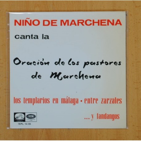 [227801] NIÑO DE MARCHENA - ORACION DE LOS PASTORES DE MARCHENA + 3 - EP