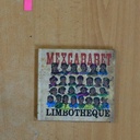 MEXCABARET - LIMBOTHEQUE - CD