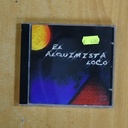 EL ALQUIMISTA LOCO - EL ALQUIMISTA LOCO - CD
