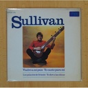 SULLIVAN - VUELVO A MI PAIS / YO CANTO PARA MI - SINGLE