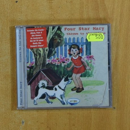 FOUR STAR MARY - THROWN TO THE WOLVES - CD