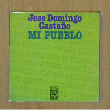 JOSE DOMINGO CASTAÑO - MI PUEBLO / MUJERCITA DE OJOS CLAROS - SINGLE