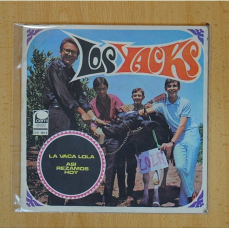 [229078] LOS YACKS - LA VACA LOLA / ASI REZAMOS HOY - SINGLE