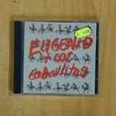 EUGENIO - EUGENIO Y LOS CABALLITOS - CD