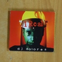 DJ DOLORES - 1 REAL - CD