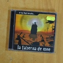 LA TABERNA DE MOE - Y ES QUE NO VES - CD