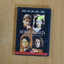 MORIR TODAVIA - DVD