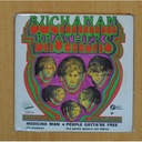 BUCHANAN BROTHERS - MEDICINE MAN / PEOPLE GOTTA´BE FREE - SINGLE