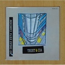 TRUST & CIA - NO OIGAS ESTA CANCION / CON GAFAS VOY GAFADO - SINGLE