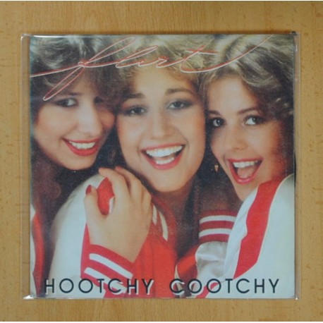 [229843] FLIRT - HOOTCHY COOTCHY / FLIRT - SINGLE