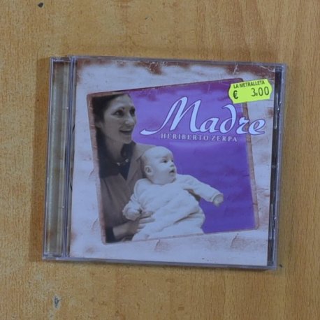 HERIBERTO ZERPA - MADRE - CD