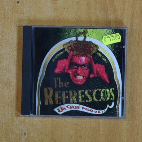 THE REFRESCOS - A QUE PISO VA - CD