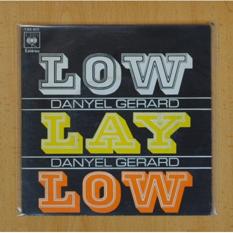 [230079] DANYEL GERARD - LOW LAY LOW / AMEMOS - SINGLE