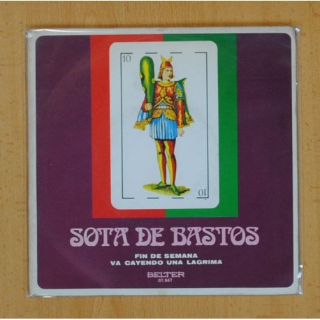 SOTA DE BASTOS - FIN DE SEMANA / VA CAYENDO UNA LAGRIMA - SINGLE