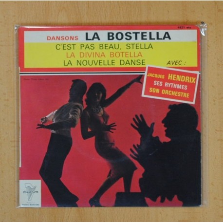 [229938] JACQUES HENDRIX (ET SON ORCHESTRE) - DANSONS LA BOSTELLA + 3 - EP