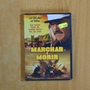 MARCHAR O MORIR - DVD