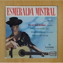 ESMERALDA MISTRAL - ES EL CORDOBES + 3 - EP