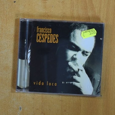 FRANCISCO CESPEDES - VIDA LOCA - CD
