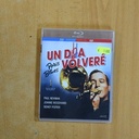 UN DIA VOLVERE - BLURAY