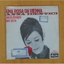 ANNA IDENTICI - UNA ROSA DE VIENNA / UNO HA BISOGNO DELL´ ALTRO - SINGLE