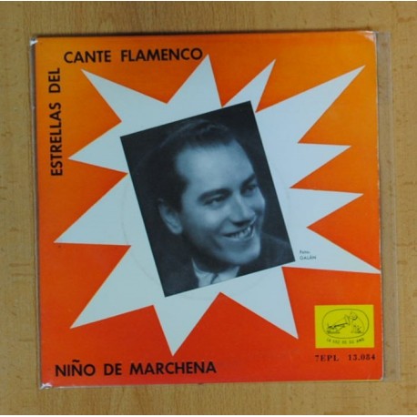 NIÑO DE MARCHENA (ESTRELLAS DEL CANTE FLAMENCO) - AIRES DE LOS ROMEROS DE ALMONTE + 3 - EP