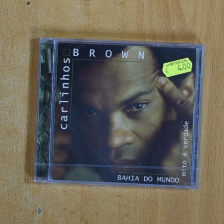 CARLINHOS BROWN - BAHIA DO MUNDO MITO E VERDADE - CD