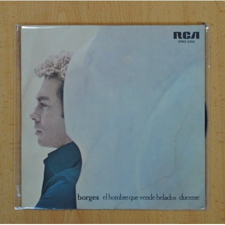 BORGES - EL HOMBRE QUE VENDE HELADOS / DUERME - SINGLE