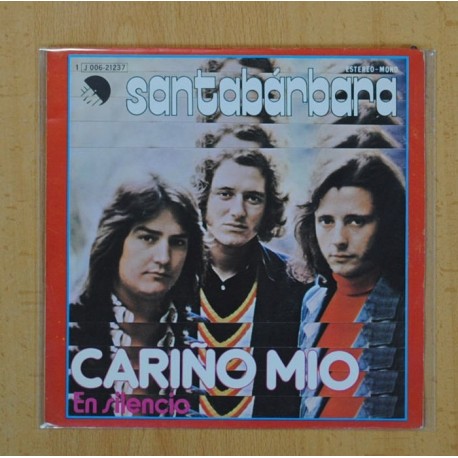 SANTABARBARA - CARIÑO MIO / EN SILENCIO - SINGLE