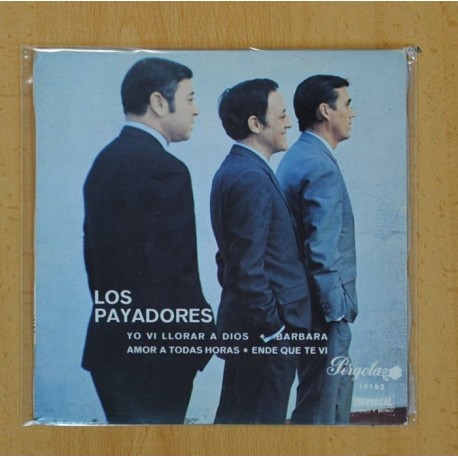 LOS PAYADORES - YO VI LOORAR A DIOS + 3 - EP