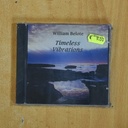 WILLIAM BELOTE - TIMELESS VIBRATIONS - CD