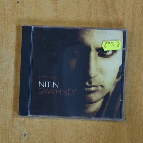 [412799] NITIN SAWHNEY - INTRODUCING - CD