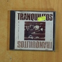 TRANQUILITOS - EN LA MISMA PIEDRA - CD