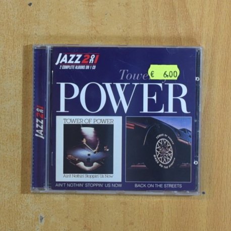 TOWER OF POWER - QINT NOTHIN STOPPIN US NOW / BACK ON THE STREETS - CD
